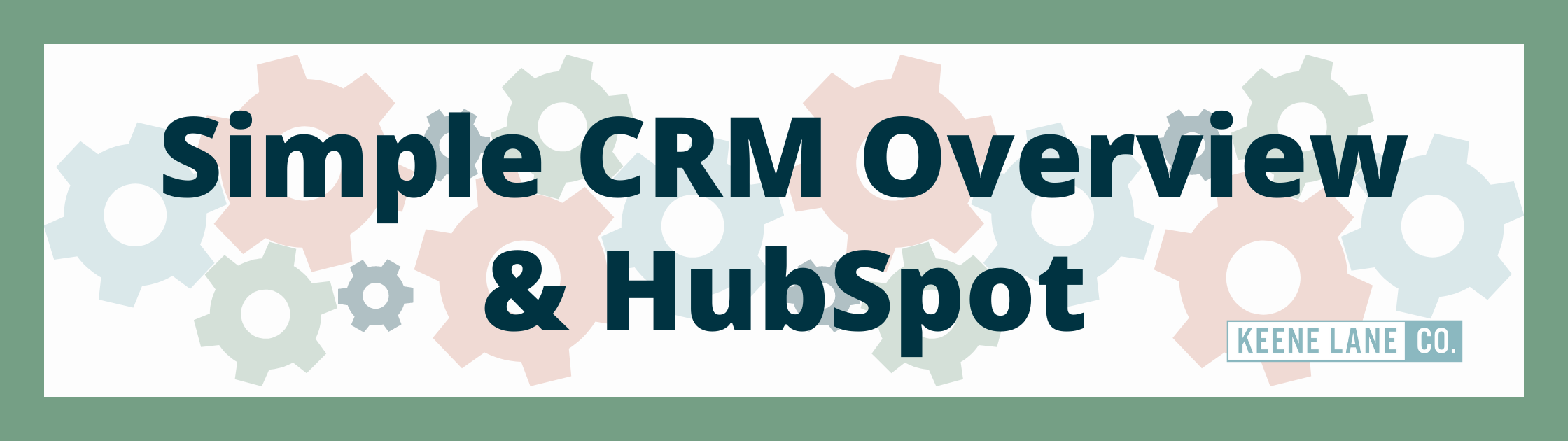 CRM Overview_KLC Blog 2240x630