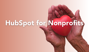 HubSpot for Nonprofits_Keene Lane Co